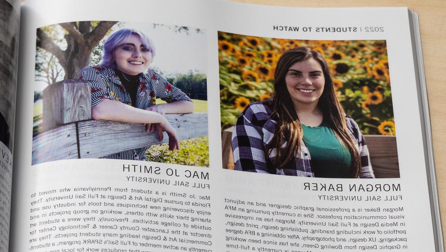 《美国平面设计》杂志刊登了两名微笑的Full Sail学生的照片, 摩根·贝克和麦克·乔·史密斯. 摩根·贝克留着棕色的长发，坐在向日葵墙前的长凳上. 戴着紫色头巾的麦克·乔·史密斯(麦克·乔·史密斯)悠闲地倚在木栅栏上.